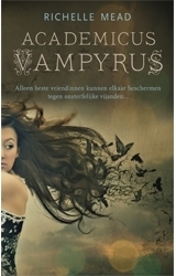 Academicus Vampyrus by Carolien Metaal, Richelle Mead