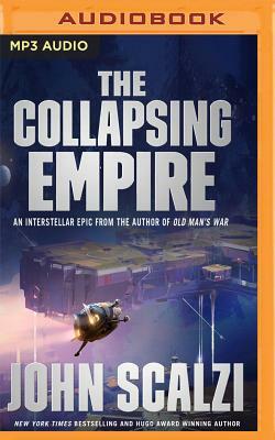 The Collapsing Empire by John Scalzi