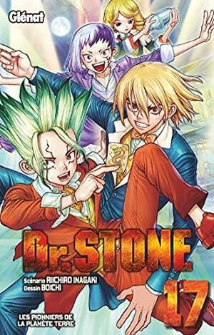 Dr. STONE, tome 17 : Les pionniers de la planète Terre by Riichiro Inagaki