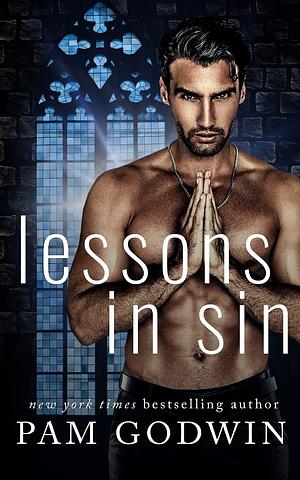 Lessons in Sin by Pam Godwin