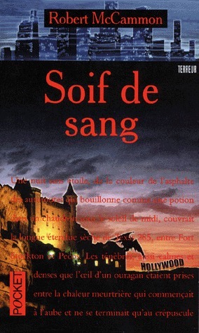 Soif de sang by Robert R. McCammon