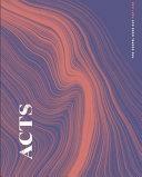 Acts: The Gospel Goes Out, Part One by Jen Wilkin
