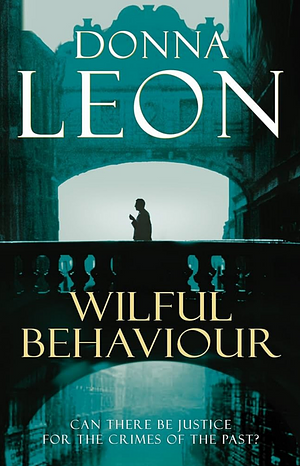 Willful Behaviour by Donna Leon