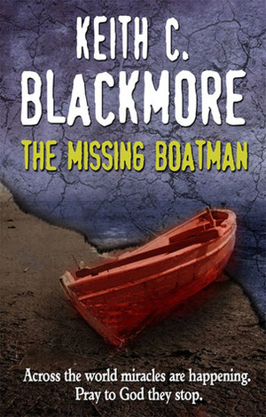 The Missing Boatman by Keith C. Blackmore