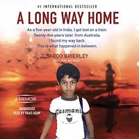 A Long Way Home by Saroo Brierley