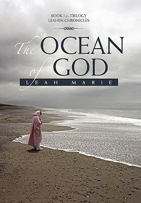 The Ocean of God by Leah Marie