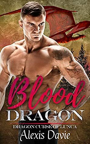 Blood Dragon by Alexis Davie