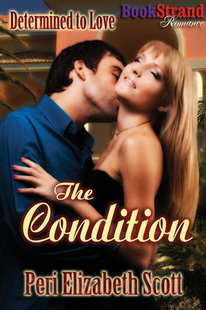 The Condition by Peri Elizabeth Scott