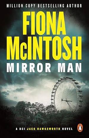 Mirror Man by Fiona McIntosh