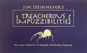 Treacherous Impuzzibilities  by Jim Steinmeyer