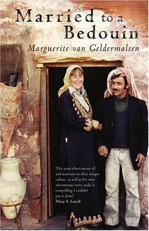 Married To A Bedouin by Marguerite van Geldermalsen, Marguerite van Geldermalsen