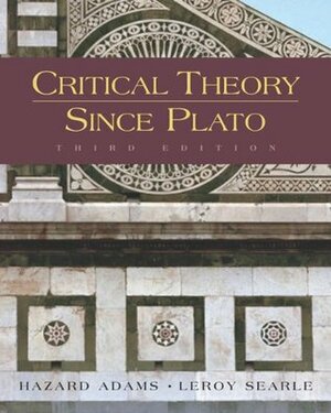 Critical Theory Since Plato by Hazard Adams