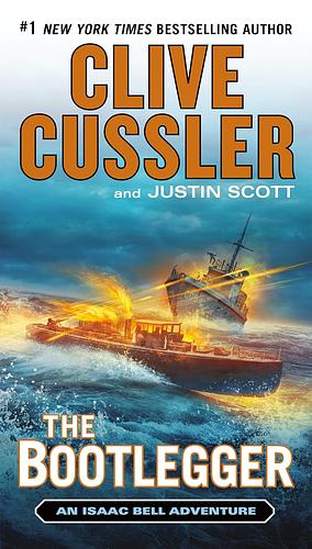 The Bootlegger by Justin Scott, Clive Cussler