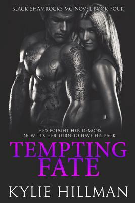 Tempting Fate by Kylie Hillman