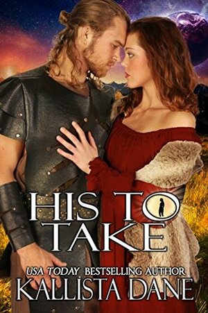 His to Take by Kallista Dane