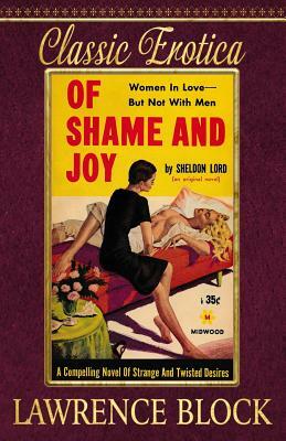 Of Shame and Joy by Lawrence Block