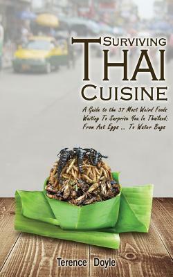Surviving Thai Cuisine by Terence Doyle