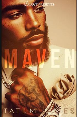 Maven by Tatum James