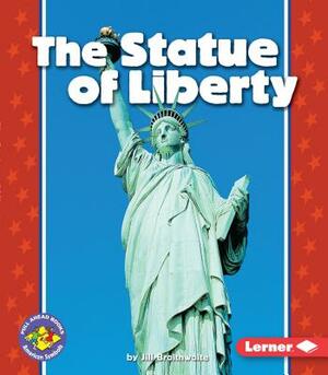 The Statue of Liberty by Jill Braithwaite