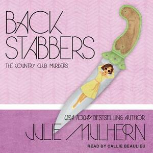 Back Stabbers by Julie Mulhern