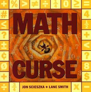 Math Curse by Jon Scieszka