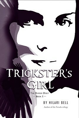 Trickster's Girl by Hilari Bell