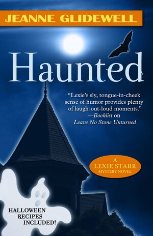 Haunted by Jeanne Glidewell