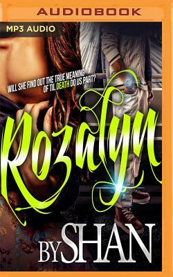 Rozalyn by Shan