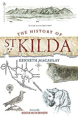 The History of St. Kilda by Kenneth Macaulay