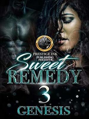 Sweet Remedy 3 by Genesis