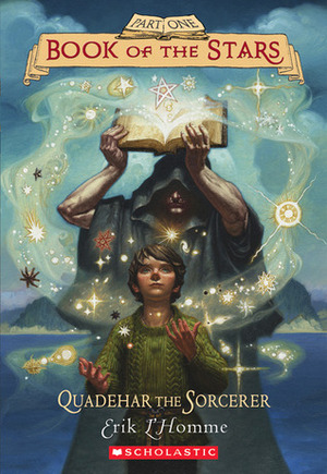 Quadehar the Sorcerer by Erik L'Homme