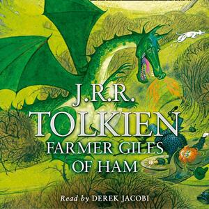 Farmer Giles of Ham by Wayne G. Hammond, J.R.R. Tolkien, Christina Scull