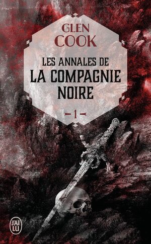 La Compagnie noire by Glen Cook