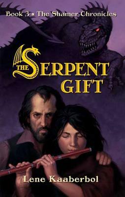 The Serpent Gift by Lene Kaaberbøl