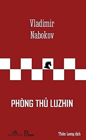 Phòng thủ Luzhin by Vladimir Nabokov