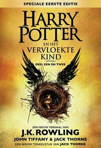 Harry Potter en het Vervloekte Kind - deel één en twee by Jack Thorne