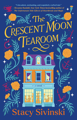 The Crescent Moon Tea Room by Stacy Sivinski