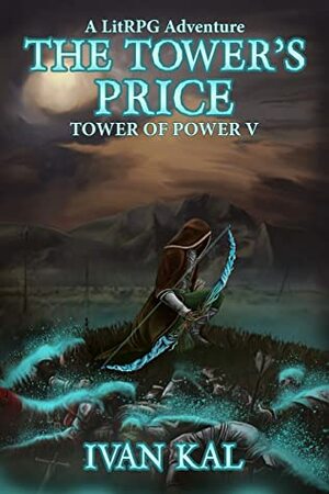 The Tower's Price by Ivan Kal