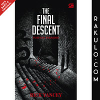 The Final Descent - Turunan Terakhir by Rick Yancey