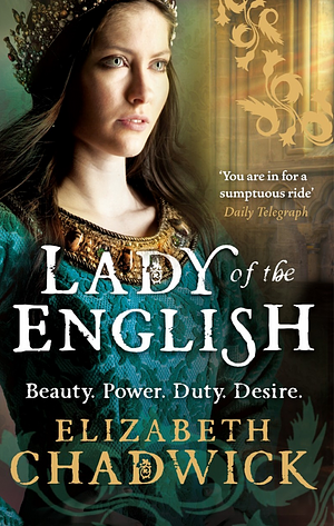 Lady of the English by Elizabeth Chadwick