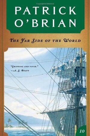 The Far Side of The World by Patrick O'Brian