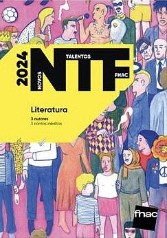 Novos Talentos Fnac 2024 by Laura Santos, luísa carvalho, rita neto
