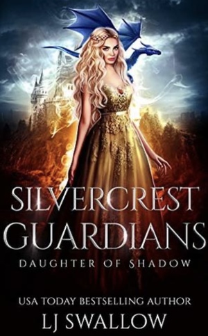 Silvercrest Guardians by LJ Swallow