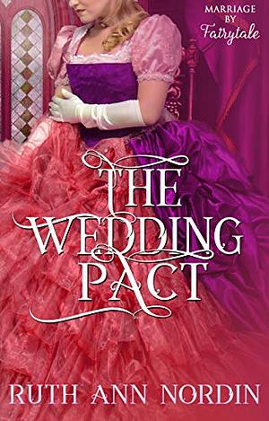 The Wedding Pact by Ruth Ann Nordin