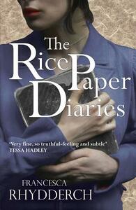 Rice Paper Diaries, the PB by Francesca Rhydderch