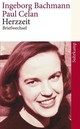 Herzzeit: Briefwechsel by Ingeborg Bachmann