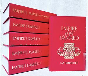 Empire of the Damned ARC by Jay Kristoff