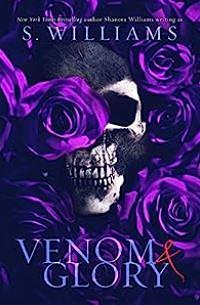 Venom & Glory by Shanora Williams