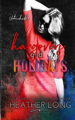 Hangovers and Holidays by Heather Long