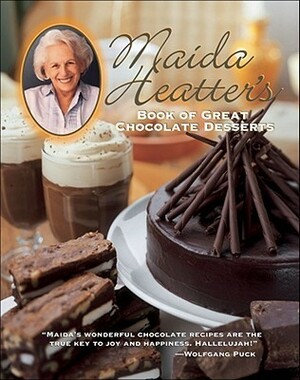 Maida Heatter's Book of Great Chocolate Desserts by Toni Evins, Maida Heatter